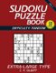 SUDOKU Puzzle Book - Extra Large Type (Vol 1) (Paperback): C.R Gilbert