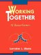 Working Together: 55 Team Games (Paperback): LL Ukens