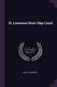 St. Lawrence River Ship Canal (Paperback): Julia E. Johnsen