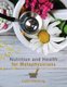 Nutrition and Health for Metaphysicians (Paperback): Carol Stocking