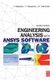 Engineering Analysis with ANSYS Software (Paperback, 2nd edition): Tadeusz Stolarski, Y. Nakasone, S. Yoshimoto