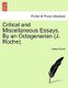 Critical and Miscellaneous Essays. By an Octogenarian (J. Roche). (Paperback): James Roche