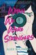 When We Were Strangers (Hardcover): Alex Richards