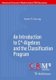 An Introduction to C*-Algebras and the Classification Program (Paperback, 1st ed. 2021): Karen R. Strung