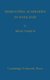 Dissenting Academies in England - Their Rise and Progress and their Place among the Educational Systems of the Country...