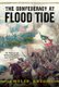 The Confederacy at Flood Tide - The Political and Military Ascension, June to December 1862 (Paperback): Philip Leigh