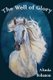 The Well of Glory (Paperback): Alinda Bohanon