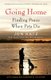 Going Home - Finding Peace When Pets Die (Paperback): Jon Katz