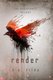 Render (Paperback): K. A. Riley