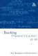 Teaching Physical Education 11-18 - Perspectives and Challenges (Paperback): Tony Macfadyen, Richard Bailey