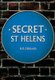 Secret St Helens (Paperback): Sue Gerrard