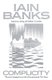 Complicity (Paperback): Iain Banks