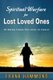 Spiritual Warfare for Lost Loved Ones (Paperback): Frank Hammond