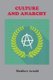 Culture and Anarchy - An Essay in Political and Social Criticism (Paperback): Matthew Arnold