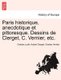 Paris Historique, Anecdotique Et Pittoresque. Dessins de Clerget, C. Vernier, Etc. (Paperback): Charles Louft, Hubert Clerget,...