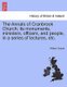 The Annals of Cranbrook Church; Its Monuments, Ministers, Officers, and People, in a Series of Lectures, Etc. (Paperback):...