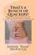 That's a Bunch of Quackery! - How to Avoid being Pick-Pocketed by Misleading Claims in the Fitness Industry (Paperback):...