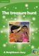 The Treasure Hunt Level 4 - A Neighbours story (Paperback, New Ed): Nirosh Moodley, Ian Lusted, Fiona Macgregor, Melany Porter