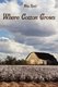 Where Cotton Grows (Paperback): Mike Reed