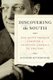 Discovering the South - One Man's Travels through a Changing America in the 1930s (Hardcover): Jennifer Ritterhouse
