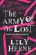 The Army Of The Lost (Paperback): Lily Herne