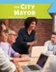 The City Mayor (Hardcover): Amy Kortuem