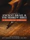 Introduction to Ancient Israel and the Hebrew Bible - A Diachronic Approach (Hardcover): Brooke L Deal, Kent V. Bramlett