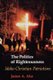 The Politics of Righteousness - Idaho Christian Patriotism (Paperback): James A. Aho