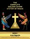 The Complete Golden Dawn System of Magic - Book I (Hardcover): Israel Regardie