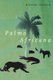 Palma Africana (Hardcover): Michael Taussig