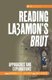 Reading La3amon's Brut - Approaches and Explorations (Hardcover): Rosamund Allen, Jane Roberts, Carole Weinberg