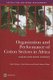 Organization and Performance of Cotton Sectors in Africa - Learning from Reform Experience (Paperback): David Tschirley, Colin...
