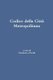 Codice Della Citta Metropolitana (Italian, Paperback): Gianfranco Perulli, Alberto Scaramuzza, Antonio Ametis, Tiziano Boscolo,...