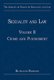Sexuality and Law - Volume II: Crime and Punishment (Hardcover, New edition): Ruth Ann Robson