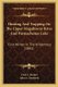 Hunting And Trapping On The Upper Magalloway River And Parmachenee Lake - First Winter In The Wilderness (1882) (Paperback):...