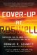 Cover-Up at Roswell - Exposing the 70-Year Conspiracy to Suppress the Truth (Paperback): Donald R. Schmitt