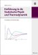 Einfuhrung in die Statistische Physik und Thermodynamik (German, Paperback): Walter Grimus
