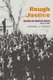 Rough Justice - Lynching and American Society, 1874-1947 (Paperback, New Ed): Michael J. Pfeifer