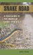 Snake Road - A Field Guide to the Snakes of LaRue-Pine Hills (Paperback): Joshua J Vossler