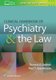 Clinical Handbook of Psychiatry and the Law (Hardcover, 5th edition): Thomas G. Gutheil, Paul S. Appelbaum