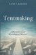Tentmaking (Paperback): Kurt T Kruger
