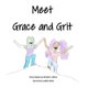 Meet Grace and Grit (Paperback): Allison Neils-Lemoine