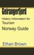 Geirangerfjord History Information for Tourism - Norway Guide (Paperback): Ethan Brown