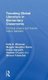 Teaching Global Literature in Elementary Classrooms - A Critical Literacy and Teacher Inquiry Approach (Hardcover): Kelly K....