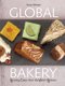 The Global Bakery - Cakes from the World's Kitchens (Paperback): Anna Weston