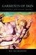 Garments of Skin (Hardcover, Uitg and Revised and Updated to Include New Develop ed.): KD McMahon