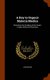 A Key to Organic Materia Medica - Written for the Students of the South-London School of Pharmacy (Hardcover): John Muter