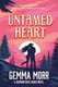 Untamed Heart (Paperback): Gemma Morr