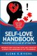 Self-Love Handbook Magnified with Law of Attraction - Instantly Shift into Self-Love, Heal Your Life & Create the Abundance of...
