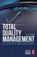 Total Quality Management - Key Concepts and Case Studies (Paperback): D R Kiran